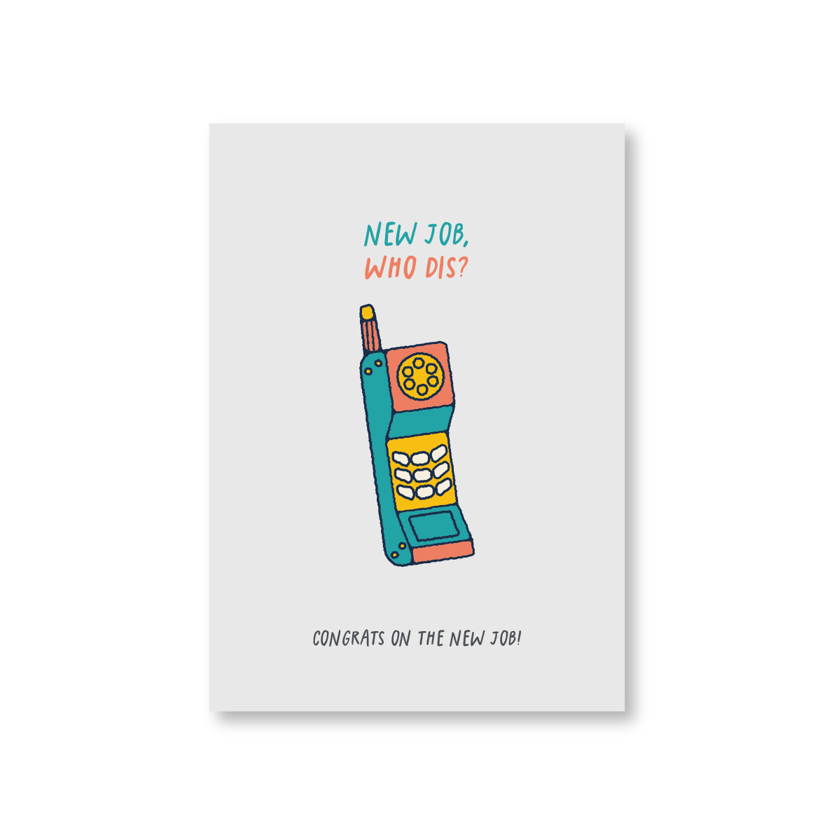 New Job, Who Dis? (Funny New Job Card)