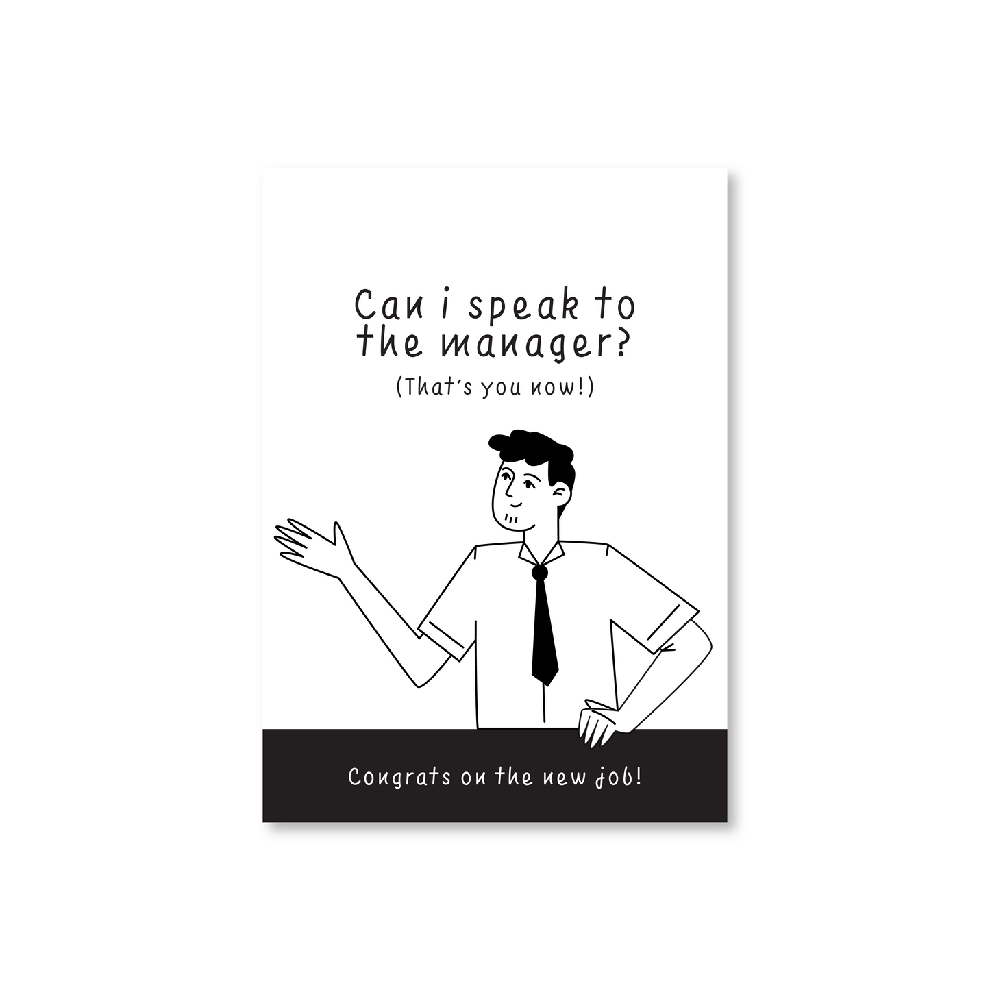 Can I Speak To The Manager? (New Job Card For Managers)