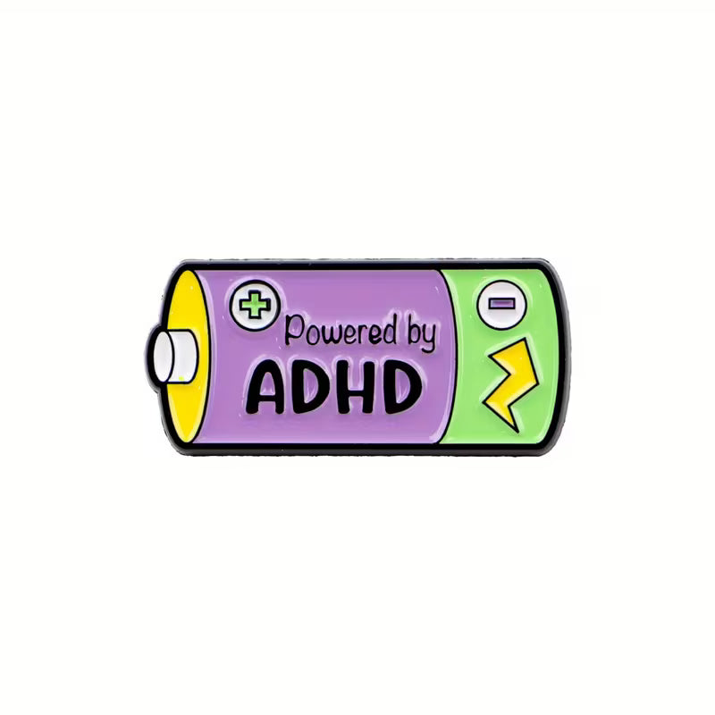 Powered By ADHD Battery Pin Badge