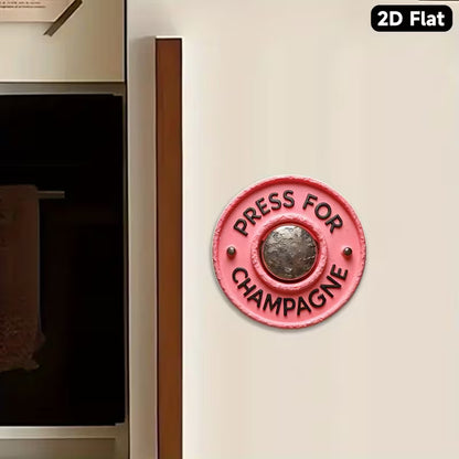 Push For Champagne 2D Wall Sticker