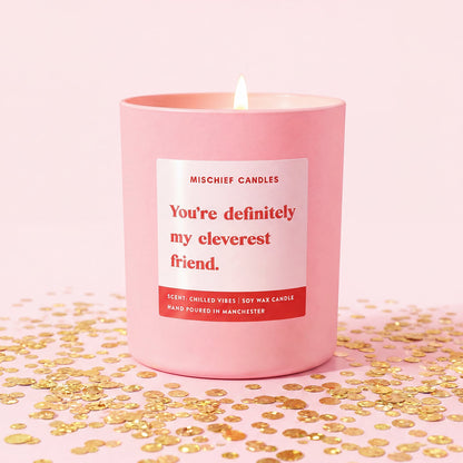 Graduation Gift For Best Friend | You're Definitely My Cleverest Friend