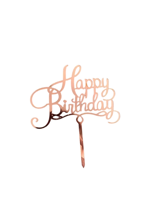 Rose Gold Happy Birthday Cake Topper