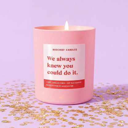 Congratulations Exam Results Gift | We Always Knew You Could Do It