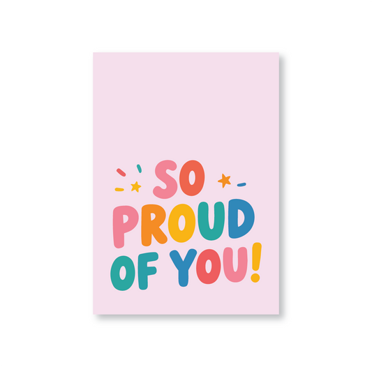 So Proud Of You Card