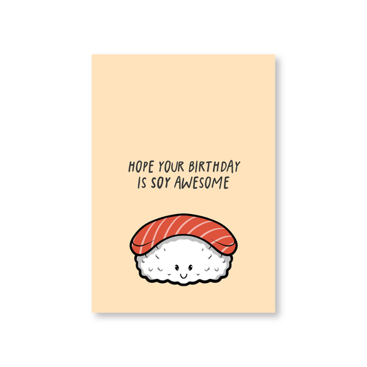 Sushi Birthday Card (Soy Awesome)
