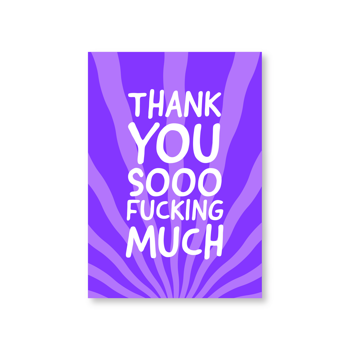 Thank You Sooo Fucking Much (Thank You Card For Colleague Or Friend)