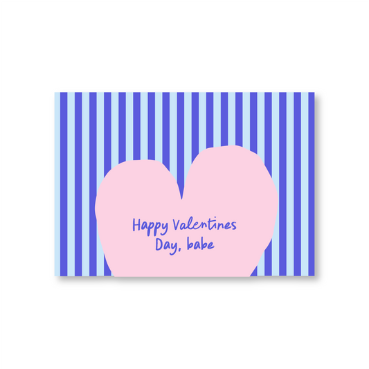 Happy Valentines Day, Babe (Valentines Day Card)