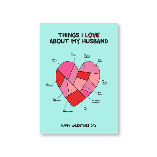 Things I Love About My Husband (Valentines Day Card)