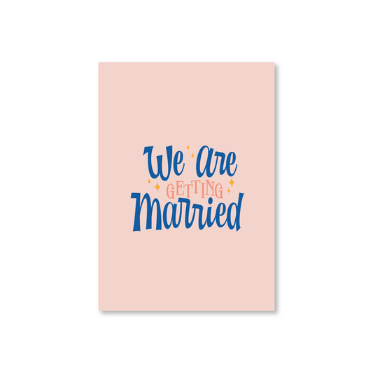 We Are Getting Married! Wedding Card For Brides & Grooms