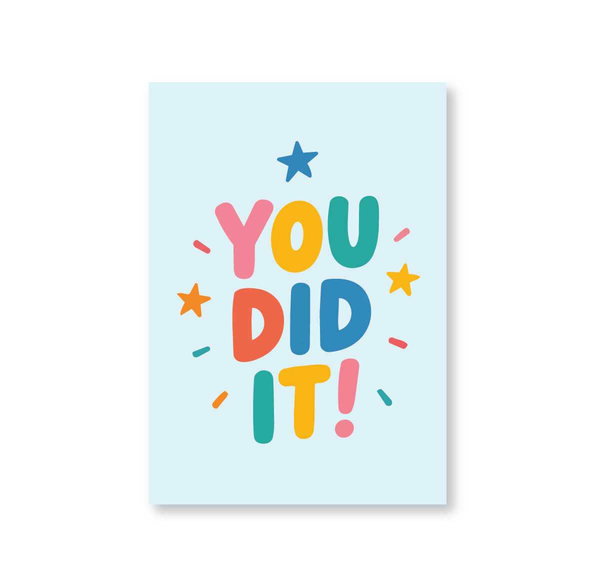 You Did It (Colourful Well Done Card)