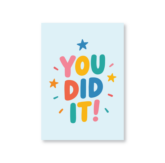 You Did It (Colourful Well Done Card)