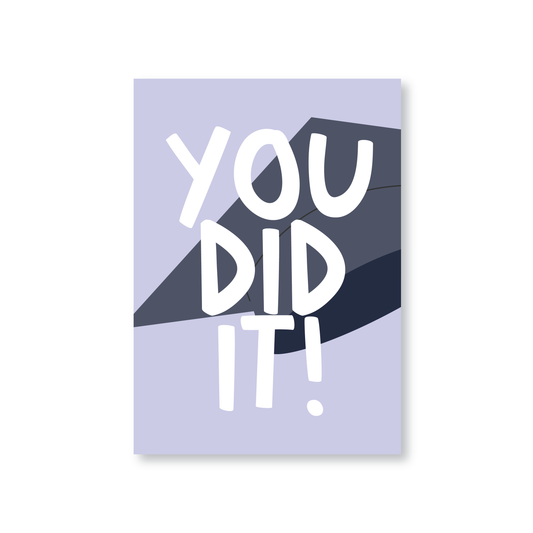 You Did It! Graduation Card